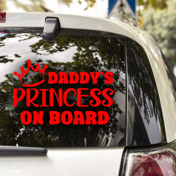 Daddy's Princess On Board Decal - Image 3