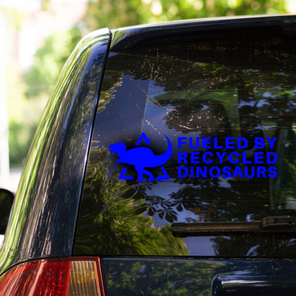 Fueled By Recycled Dinosaurs Decal - Image 4