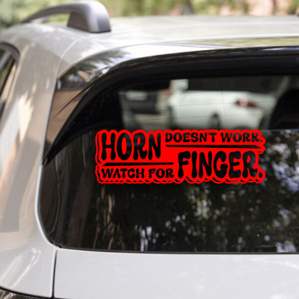 Horn Doesn't Work Watch For Finger Decal - Image 3