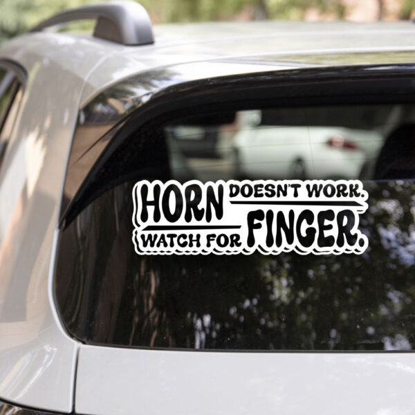 Horn Doesn't Work Watch For Finger Decal