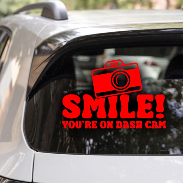 Smile! You're On Dash Cam Decal - Image 3