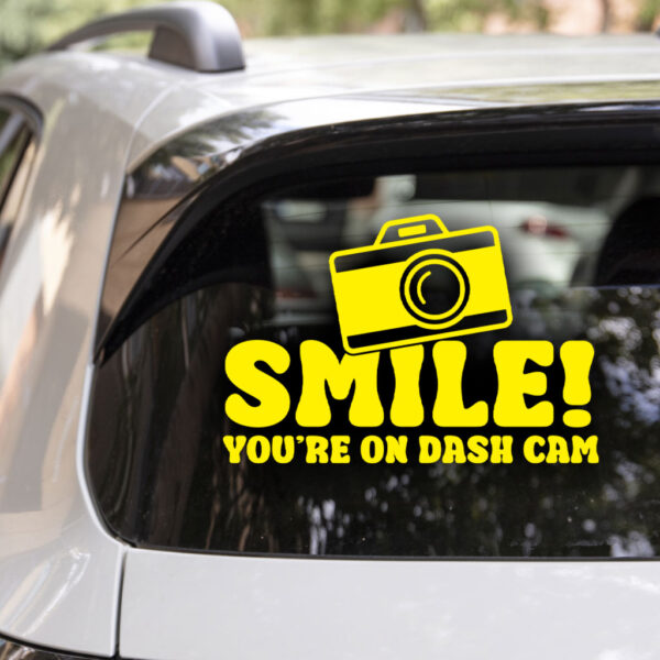 Smile! You're On Dash Cam Decal - Image 5